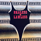 Braless & Lawless Bodysuit