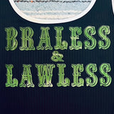Braless & Lawless Bodysuit