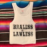 Braless and Lawless Tank