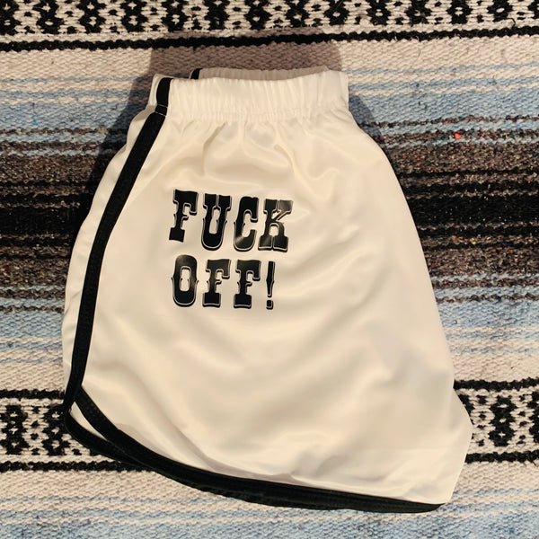 Fuck Off! Shorts