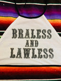 Braless and Lawless Halter Top