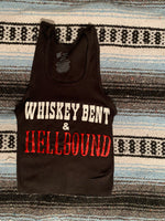 Whiskey Bent and Hellbound Tank