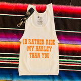Ride my Harley Tank